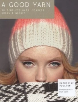 Image of A Good Yarn by Katherine Poulton Hardback