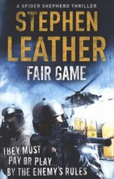 Image of Fair Game by Stephen Leather Book
