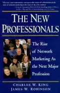 Image of new professionals the rise of network marketing as the next major professio