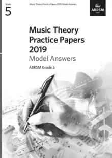 Image of Music Theory Practice Papers 2019 Model Answers, ABRSM Grade 5