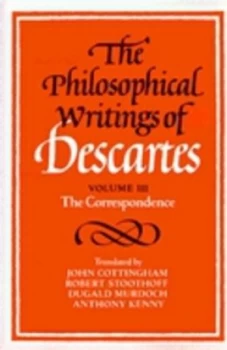 Image of The Philosophical Writings of Descartes Volume 3 the Correspondence by Ren Descartes Book