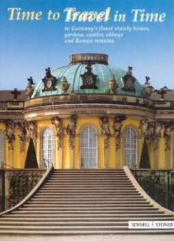 Image of Time to Travel - Travel in Time by Heritage Administrations Paperback