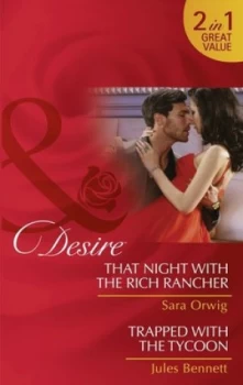 Image of That Night with the Rich Rancher by Sara Orwig Book