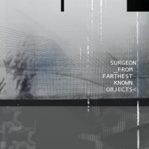 Image of From Farthest Known Objects by Surgeon Vinyl Album