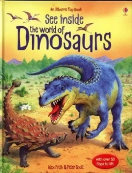 Image of See inside the World of Dinosaurs by Alex Frith and Peter David Scott Hardback