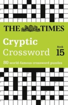 Image of Times Cryptic Crossword Book 15 by The Times Mind Games