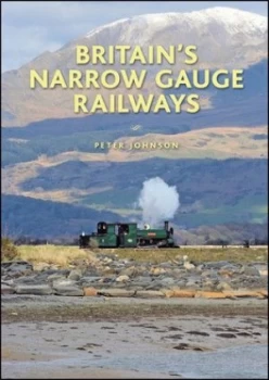 Image of Narrow Gauge Lines of the British Isles by Peter Johnson Hardback