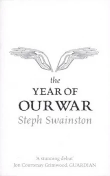 Image of The Year of Our War by Steph Swainston Paperback
