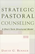 Image of strategic pastoral counseling a short term structured model