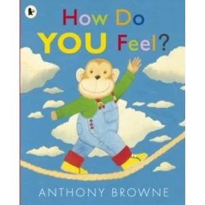 Image of How Do You Feel? by Anthony Browne (Paperback, 2012)