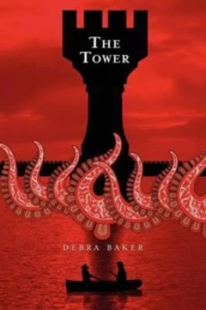 Image of The Tower by Debra Baker Paperback