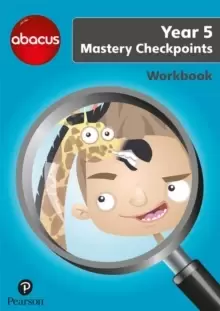 Image of Abacus Mastery Checkpoints Workbook Year 5 / P6