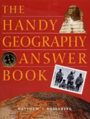 Image of The handy geography answer book by Matthew T Rosenberg