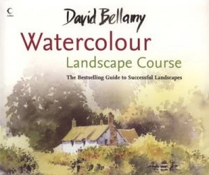 Image of David Bellamys Watercolour Landscape Course by David Bellamy Book