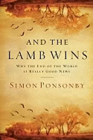 Image of and the lamb wins why the end of the world is really good news