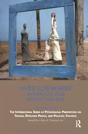 Image of Lives Elsewhere Migration and Psychic Malaise