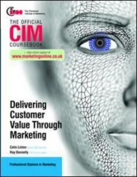 Image of Delivering Customer Value through Marketing by Ray Donnelly Paperback