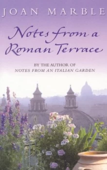 Image of Notes from a Roman Terrace by Joan Marble and Corinna Sargood Paperback