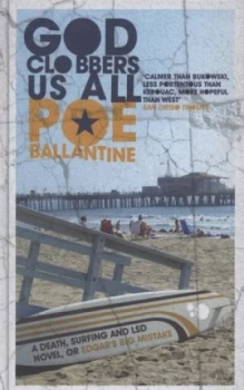 Image of God Clobbers Us All by Poe Ballantine Hardback