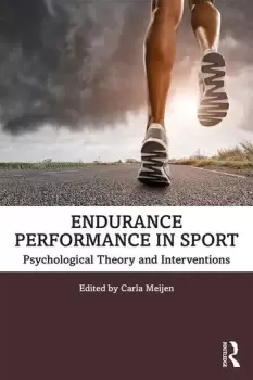 Image of Endurance Performance in SportPsychological Theory and Interventions