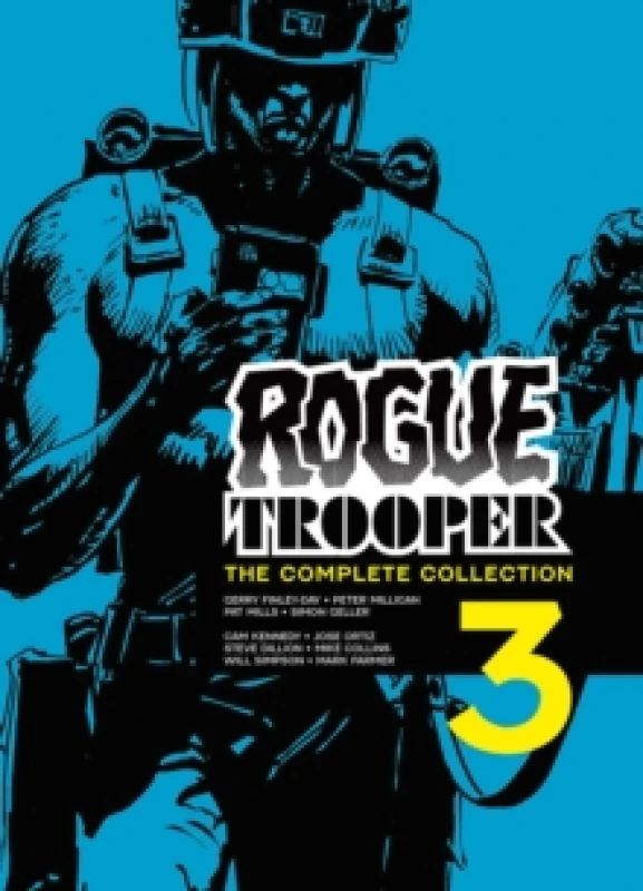 Image of Rogue Trooper: The Complete Collection - Book 3 : Volume 3 Paperback / softback