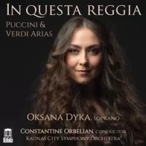 Image of In Questa Reggia Puccini & Verdi Arias by Giacomo Puccini CD Album