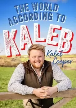 Image of The World According to Kaleb by Kaleb Cooper