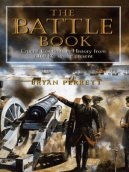 Image of The Battle Book by Bryan Perrett Hardback