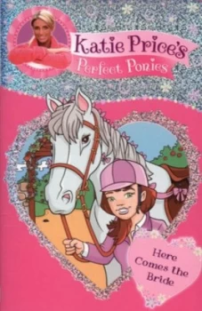 Image of Here Comes the Bride by Katie Price Paperback