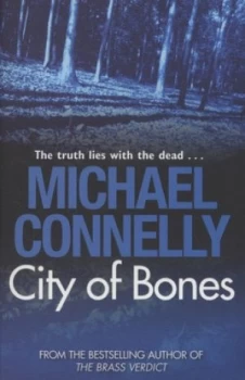 Image of City of Bones by Michael Connelly Paperback