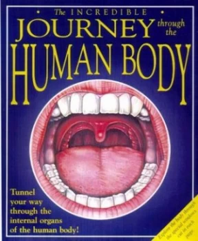 Image of The Incredible Journey through the Human Body by Nicholas Harris Hardback