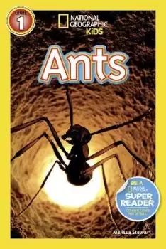 Image of National Geographic Kids Readers: Ants by Melissa Stewart