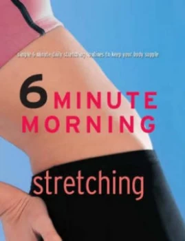 Image of 6 Minute Morning. Stretching by Faye Rowe Paperback