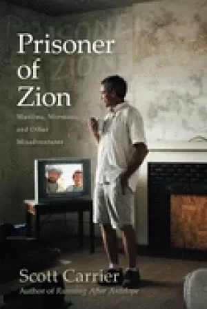 Image of prisoner of zion muslims mormons and other misadventures