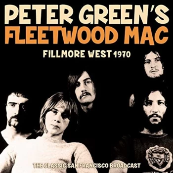 Image of Peter Greens Fleetwood Mac - Fillmore West 1970 CD