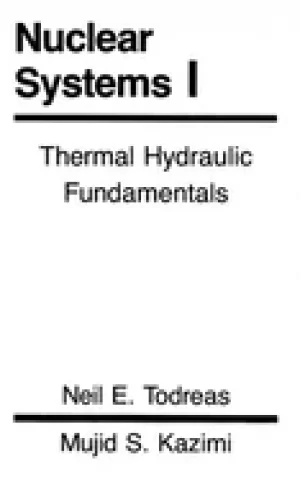 Image of nuclear systems volume i thermal hydraulic fundamentals