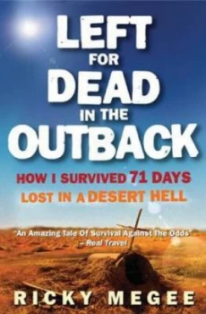 Image of Left for Dead in the Outback by Greg Mclean Paperback