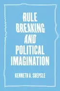 Image of rule breaking and political imagination