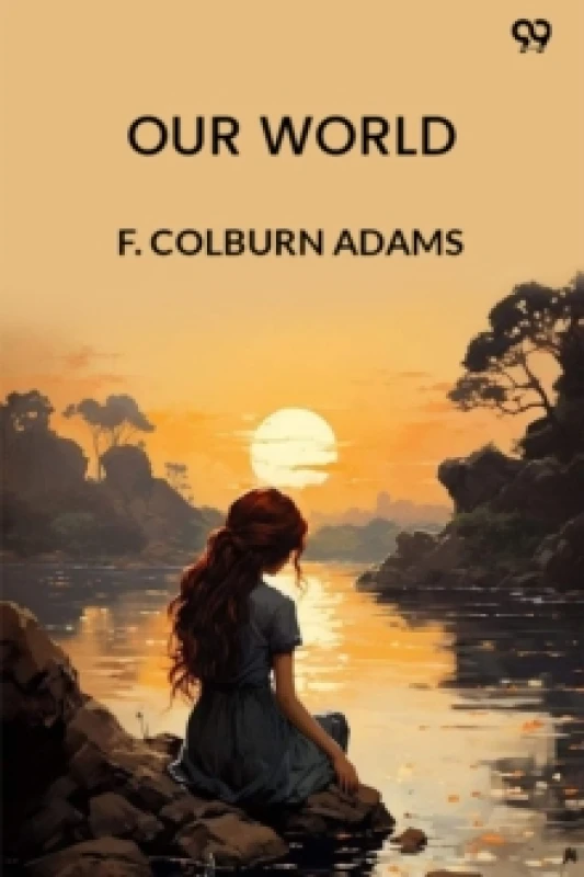 Image of Our WorldOr, The Slaveholder's Daughter (Edition1) Paperback / softback