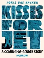 Image of kisses for jet a coming of gender story
