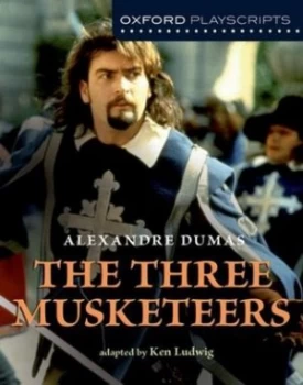 Image of The three musketeers by Ken Ludwig