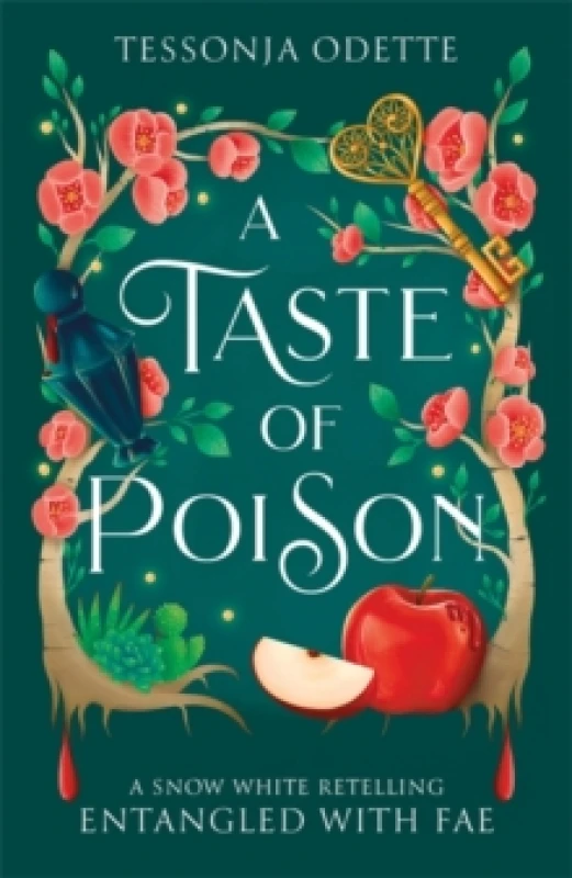 Image of A Taste of Poison : A fae fantasy romance retelling of Snow White Paperback / softback