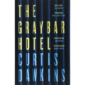 Image of The Graybar Hotel Paperback / softback 2018