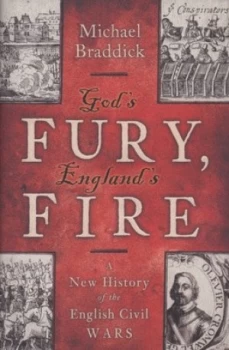 Image of Gods Fury Englands Fire by Michael Braddick Hardback