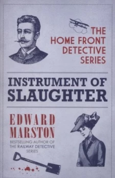 Image of Instrument of Slaughter by Edward Marston Paperback