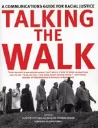 Image of talking the walk a communications guide for racial justice