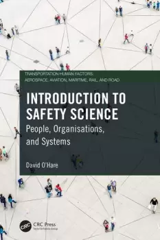 Image of Introduction to Safety Science People Organisations and Systems