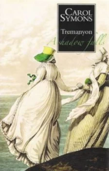 Image of Tremanyon by Carol Symons Paperback