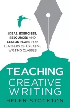 Image of Teaching creative writing by Helen Stockton