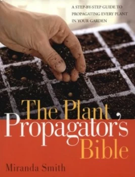 Image of The Plant Propagators Bible Paperback